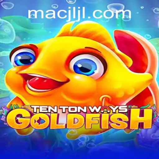 Discover the Exciting World of TenTonWaysGoldfish